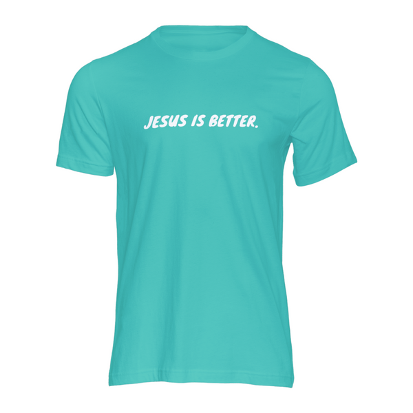 Jesus is better